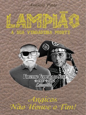 cover image of Lampião, a sua verdadeira morte
